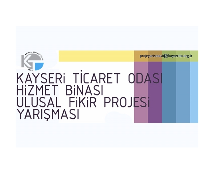 Kayseri Ticaret Odası Hizmet Binası Ulusal Mimari Fikir Yarışması